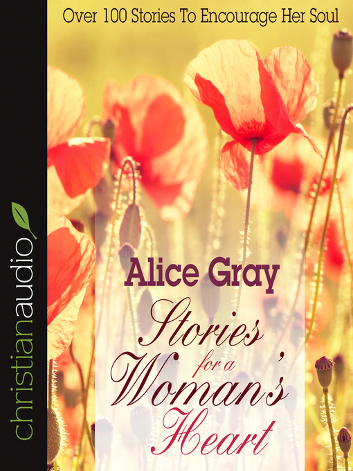 Title details for Stories for a Woman's Heart by Alice Gray - Wait list